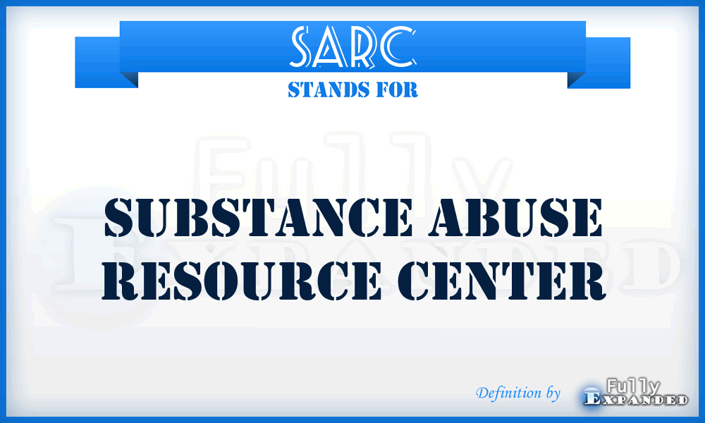 SARC - Substance Abuse Resource Center