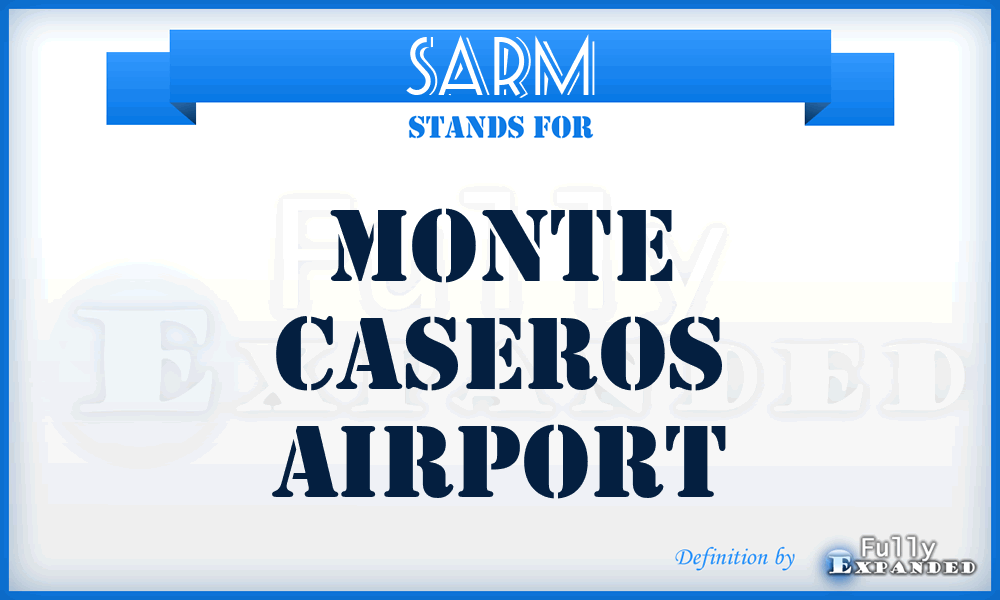 SARM - Monte Caseros airport