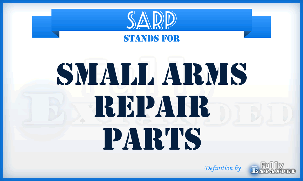 SARP - Small Arms Repair Parts