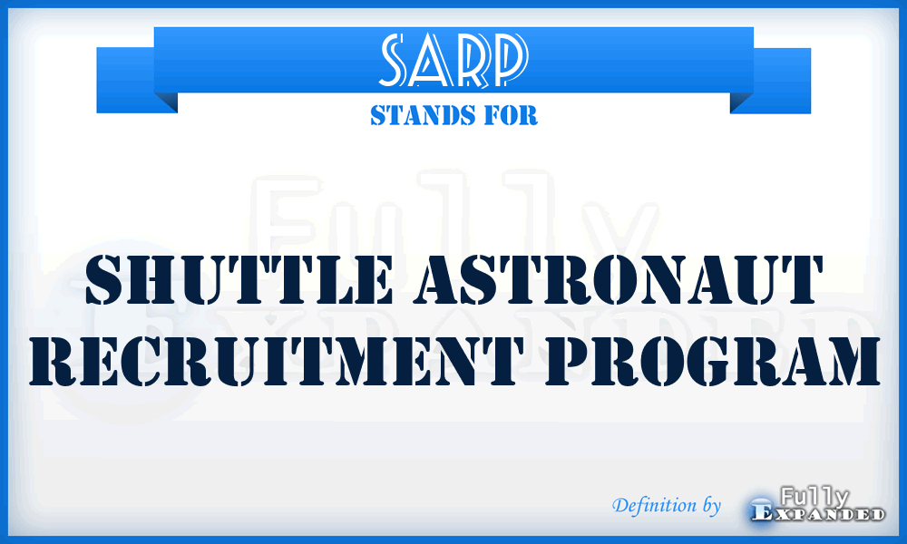 SARP - Shuttle Astronaut Recruitment Program