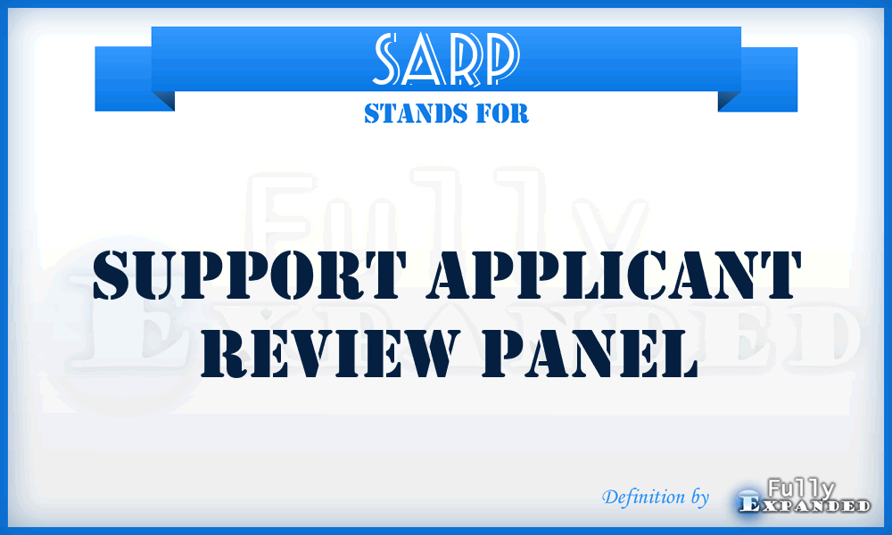 SARP - Support Applicant Review Panel