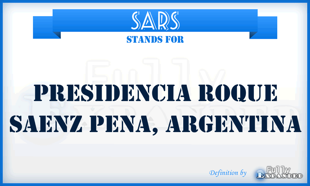 SARS - Presidencia Roque Saenz Pena, Argentina