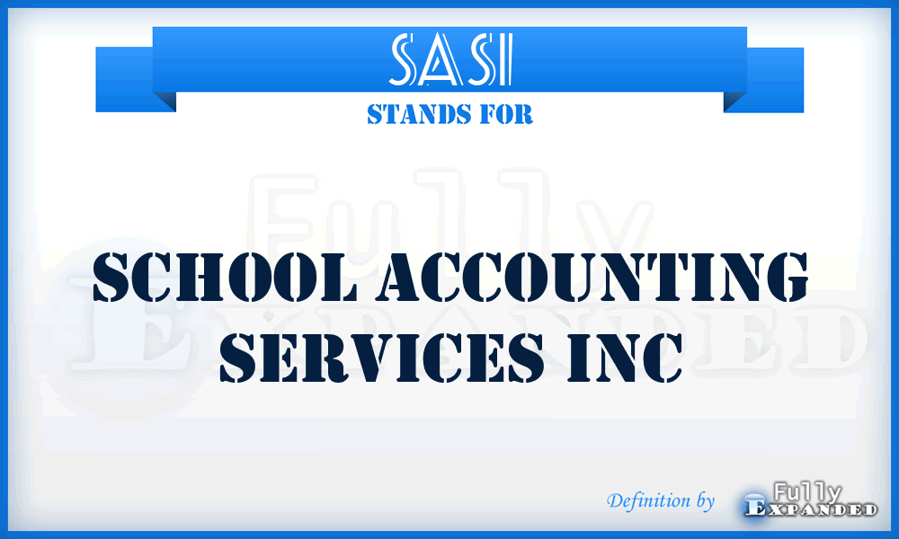 SASI - School Accounting Services Inc
