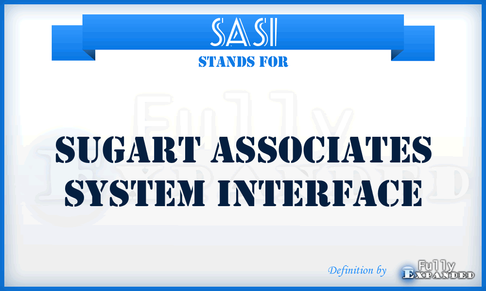 SASI - Sugart Associates System Interface