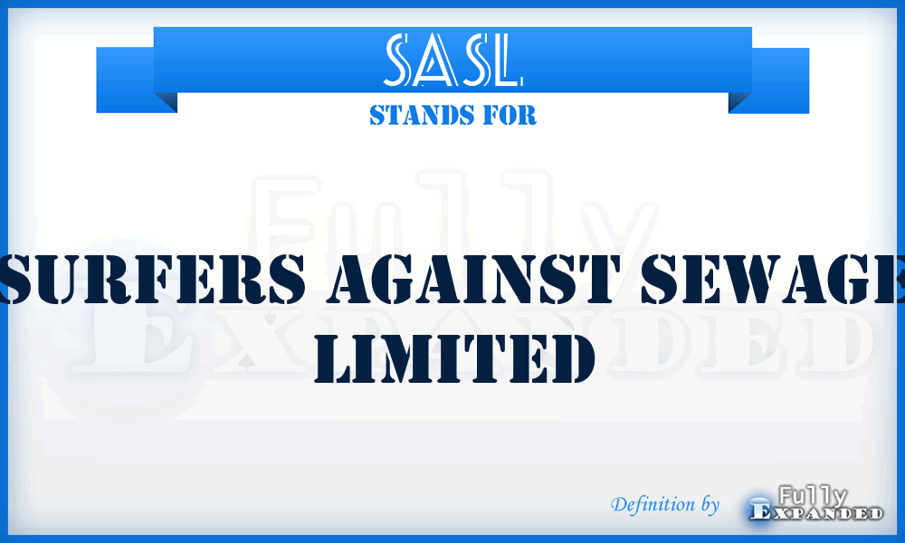 SASL - Surfers Against Sewage Limited