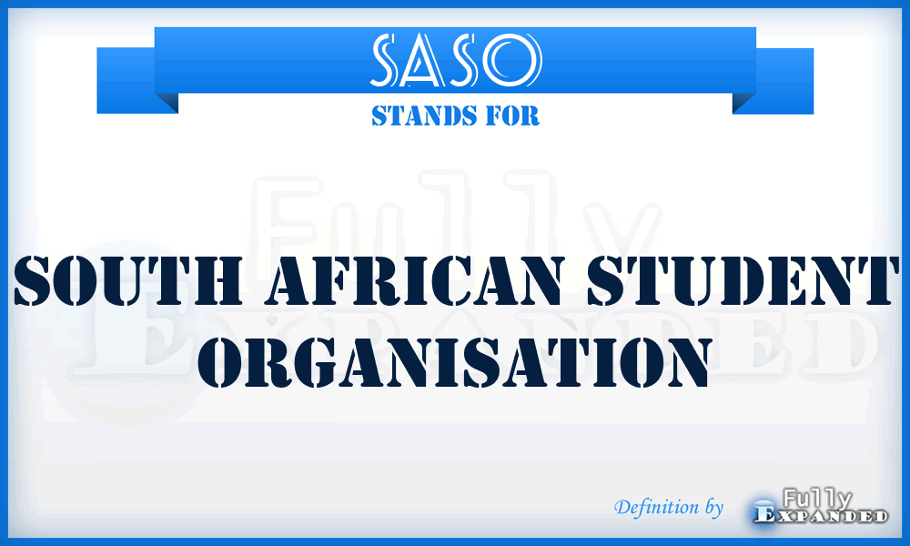 SASO - South African Student Organisation