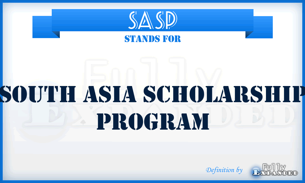 SASP - South Asia Scholarship Program