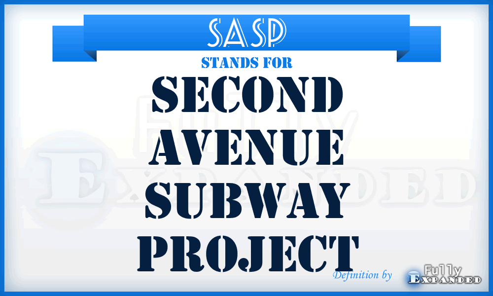SASP - Second Avenue Subway Project