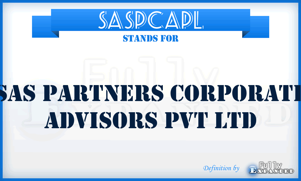 SASPCAPL - SAS Partners Corporate Advisors Pvt Ltd