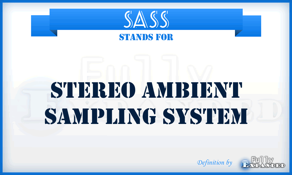 SASS - Stereo Ambient Sampling System