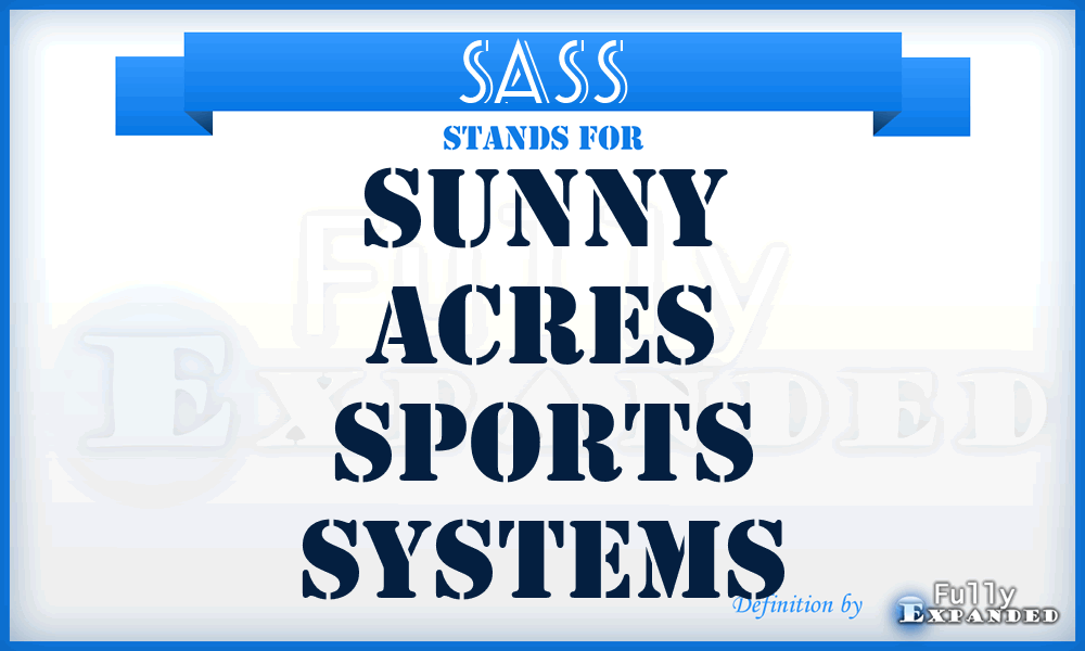 SASS - Sunny Acres Sports Systems