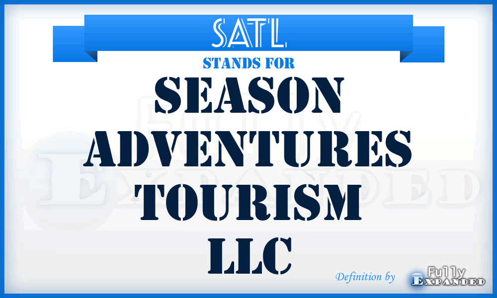 SATL - Season Adventures Tourism LLC