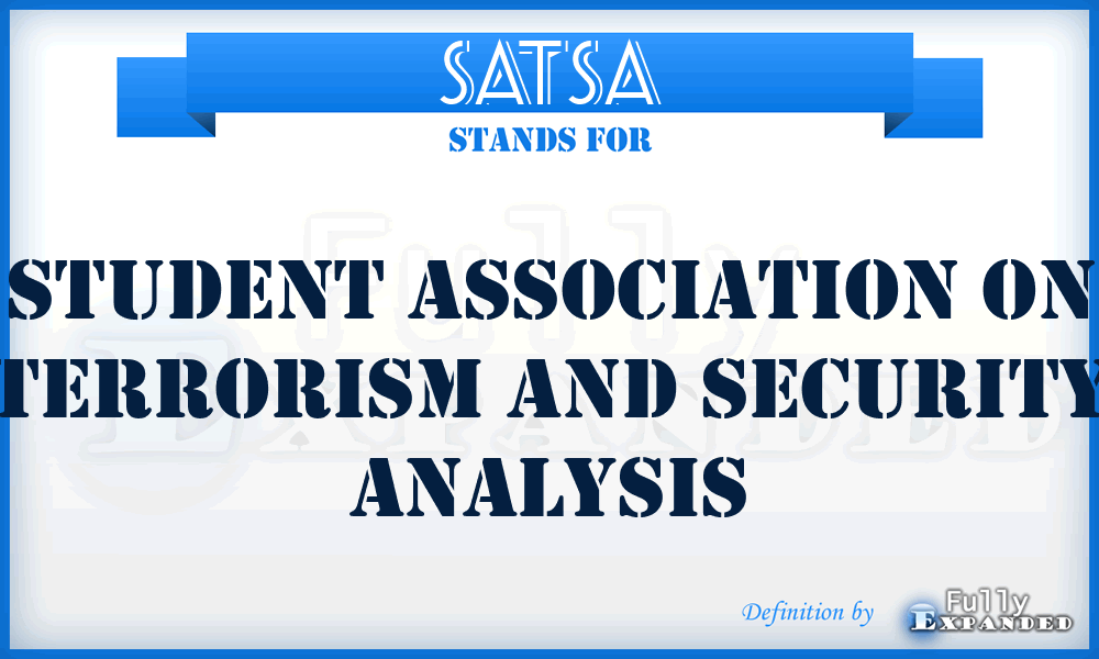 SATSA - Student Association on Terrorism and Security Analysis
