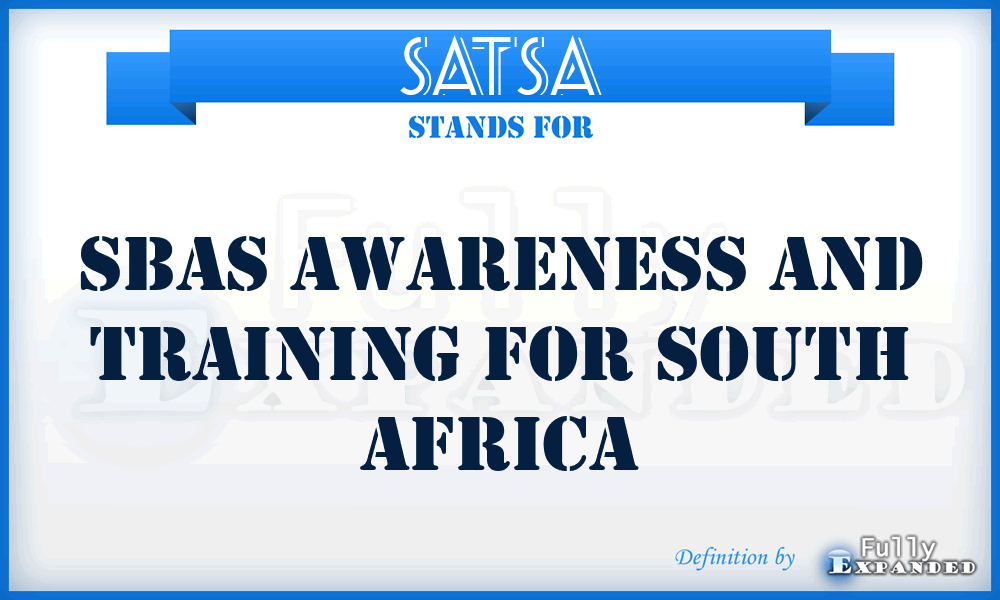 SATSA - SBAS Awareness and Training for South Africa