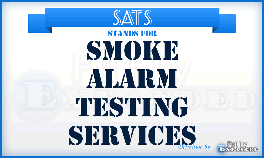 SATS - Smoke Alarm Testing Services