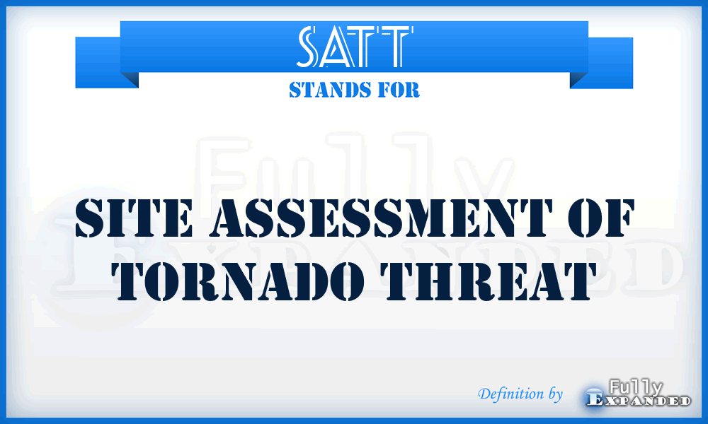 SATT - Site Assessment of Tornado Threat