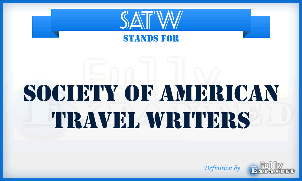 SATW - Society of American Travel Writers