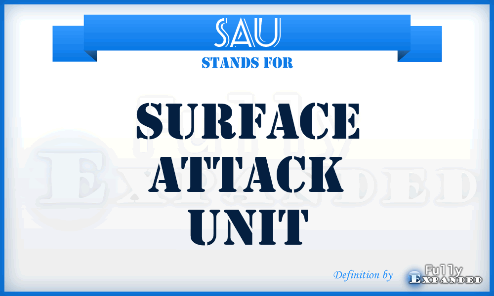 SAU - surface attack unit