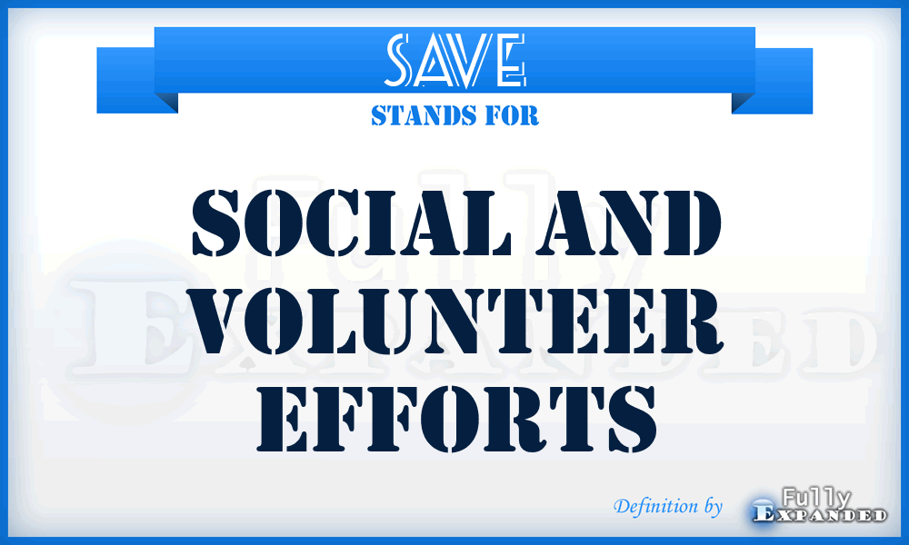 SAVE - Social and Volunteer Efforts
