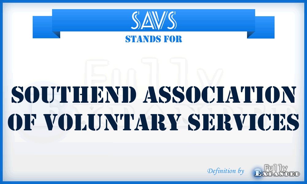 SAVS - Southend Association of Voluntary Services