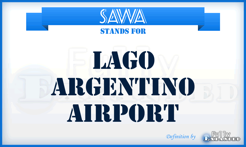 SAWA - Lago Argentino airport