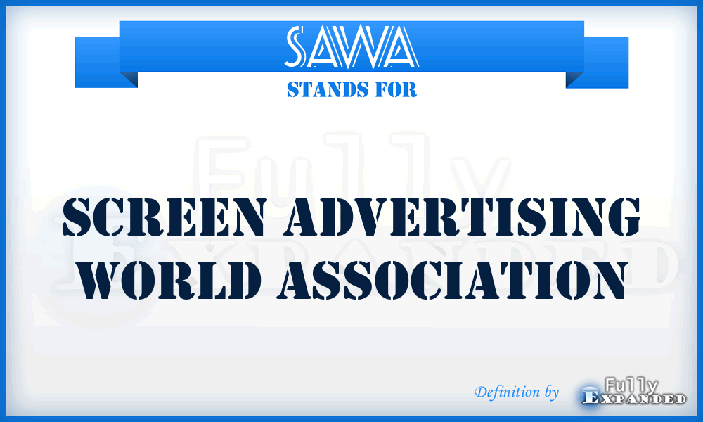 SAWA - Screen Advertising World Association