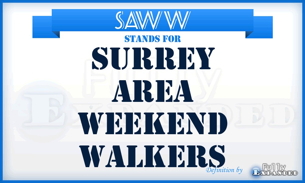 SAWW - Surrey Area Weekend Walkers