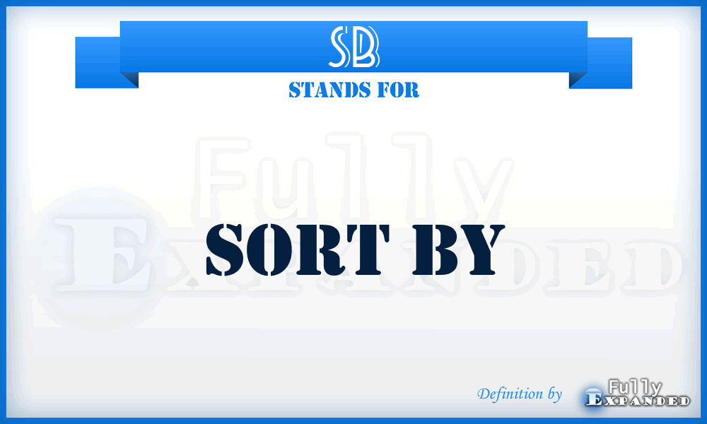 SB - Sort By