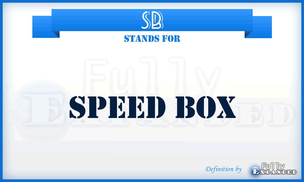 SB - Speed Box