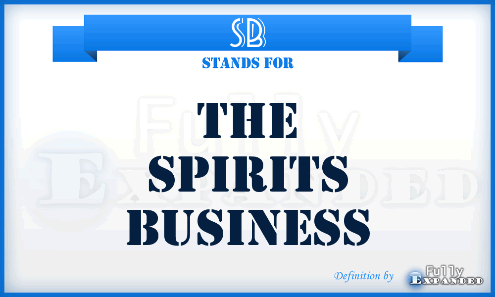 SB - The Spirits Business