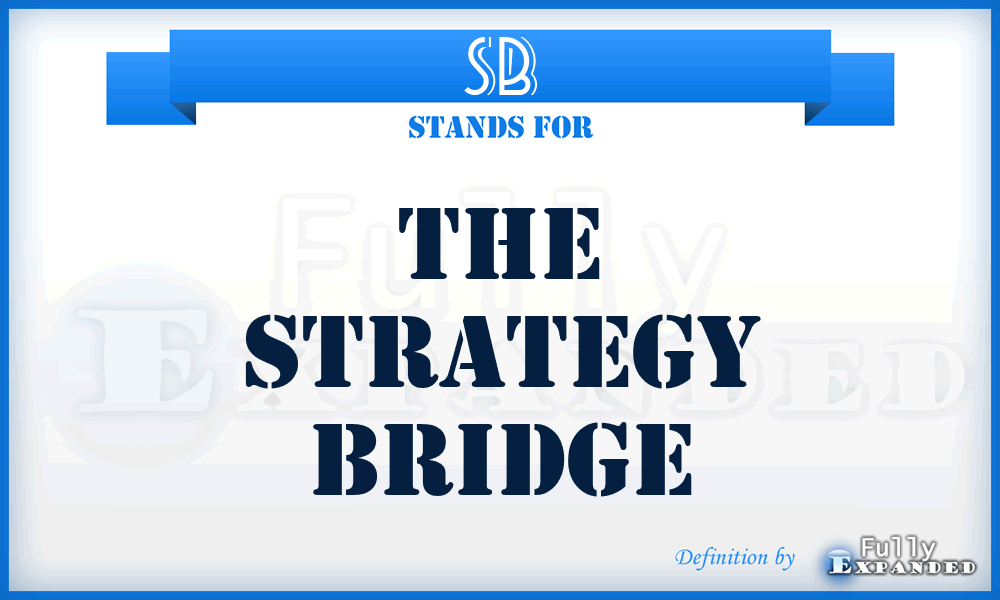 SB - The Strategy Bridge