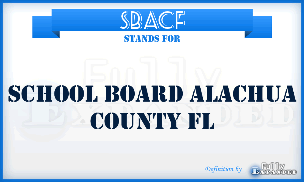 SBACF - School Board Alachua County Fl