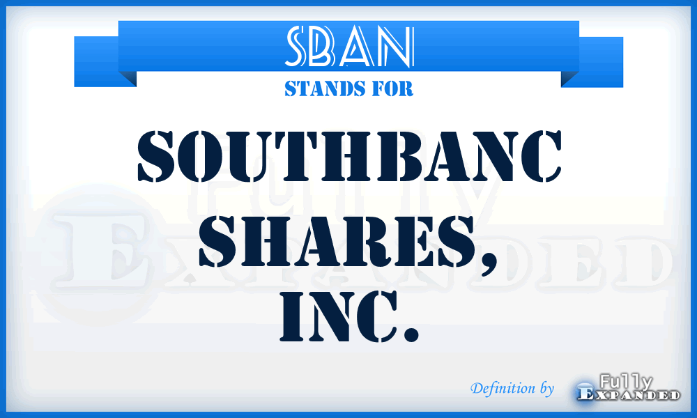 SBAN - SouthBanc Shares, Inc.