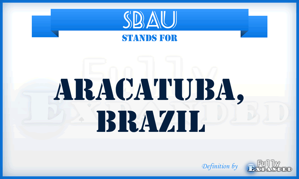 SBAU - Aracatuba, Brazil