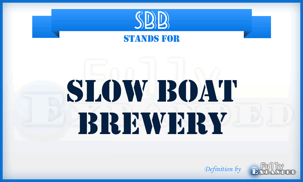 SBB - Slow Boat Brewery