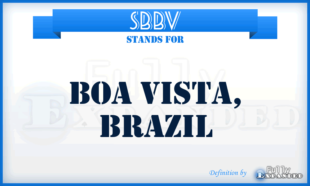 SBBV - Boa Vista, Brazil
