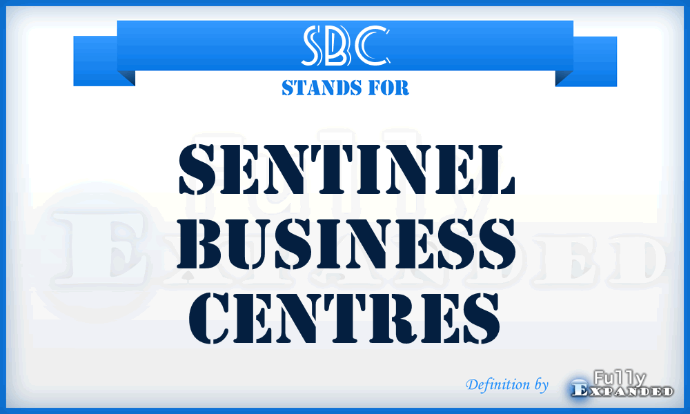 SBC - Sentinel Business Centres