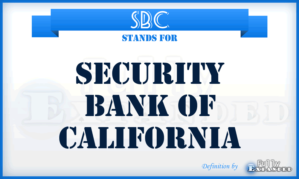 SBC - Security Bank of California