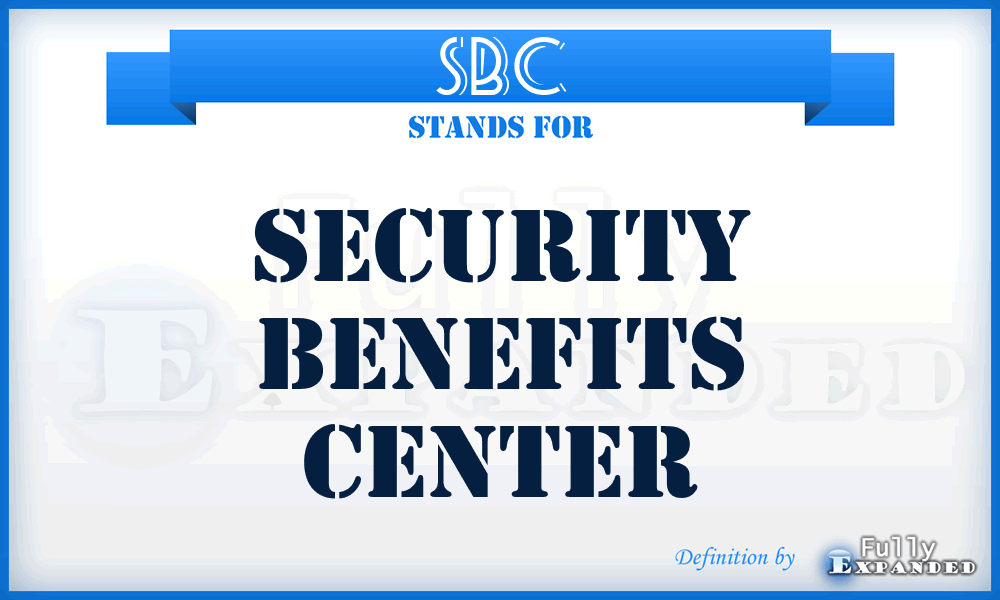 SBC - Security Benefits Center