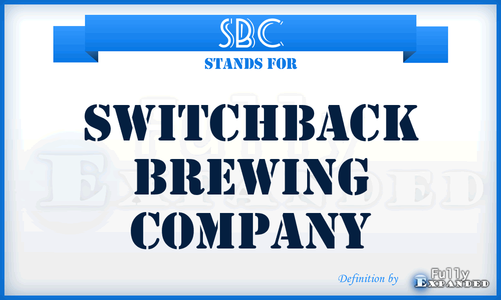 SBC - Switchback Brewing Company