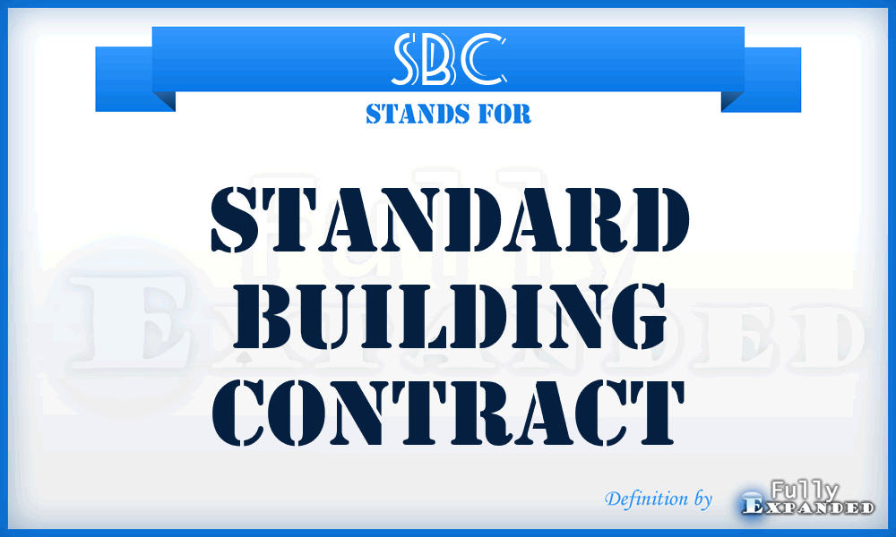SBC - Standard Building Contract