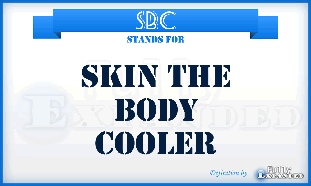 SBC - skin the body cooler