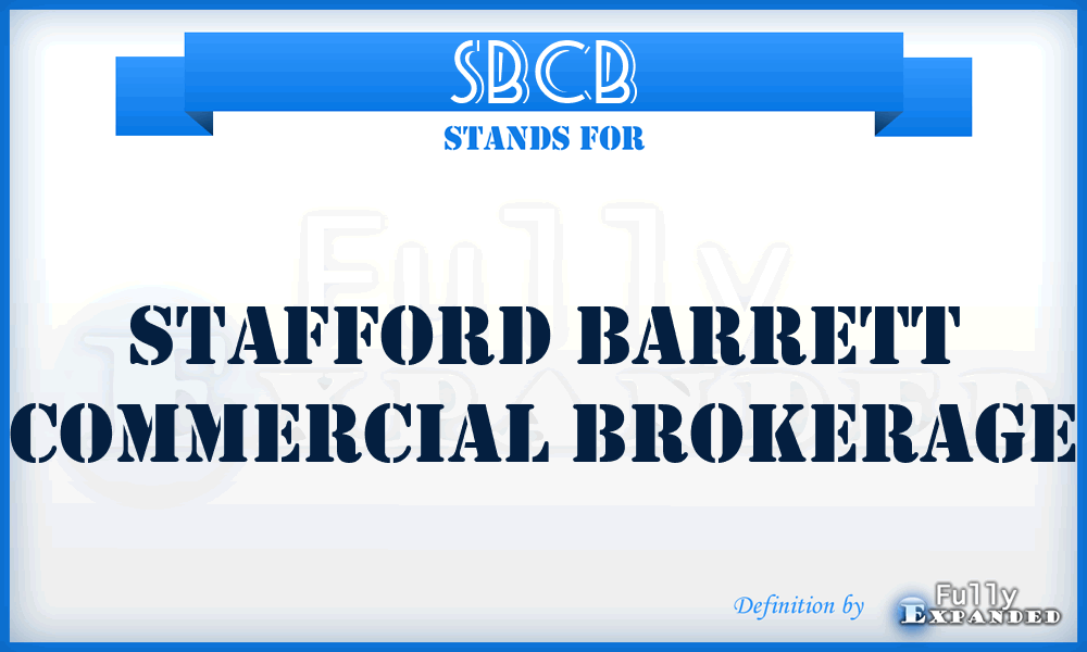 SBCB - Stafford Barrett Commercial Brokerage