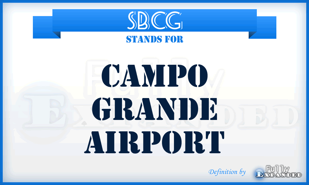 SBCG - Campo Grande airport