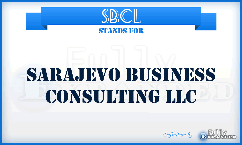 SBCL - Sarajevo Business Consulting LLC