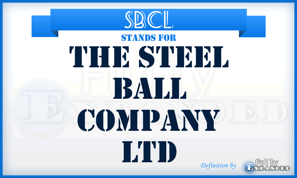 SBCL - The Steel Ball Company Ltd