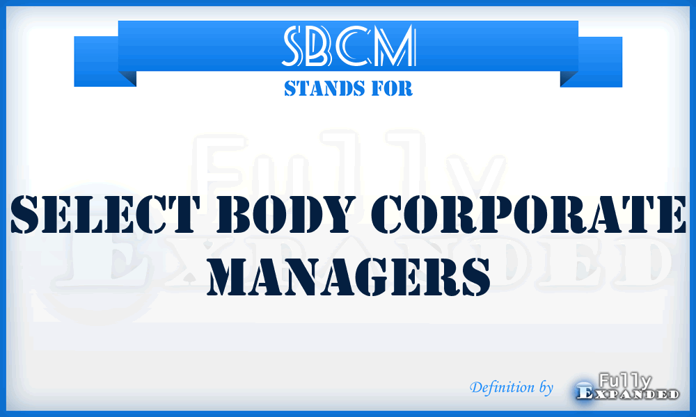 SBCM - Select Body Corporate Managers