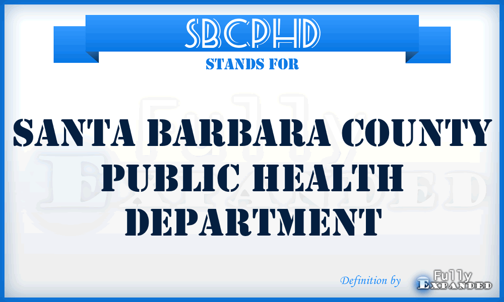 SBCPHD - Santa Barbara County Public Health Department