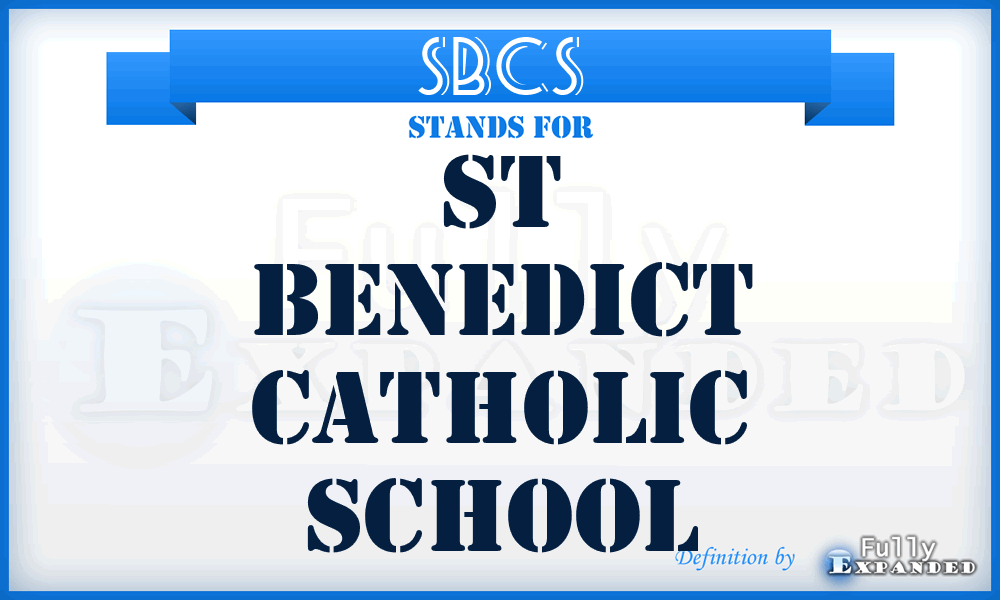 SBCS - St Benedict Catholic School
