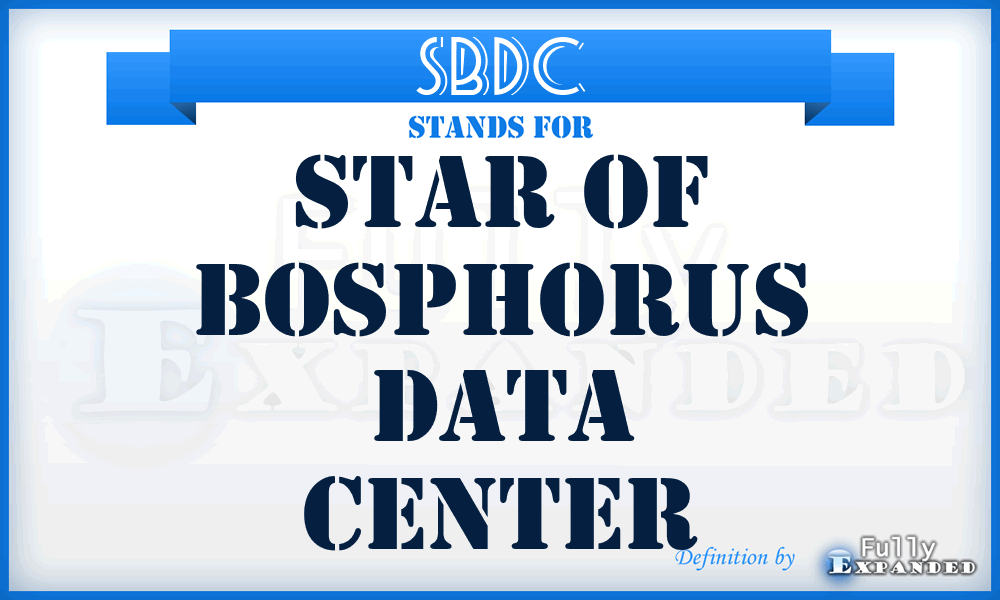 SBDC - Star of Bosphorus Data Center